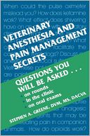 Veterinary Anesthesia And Pain Management Secrets