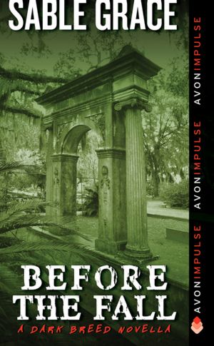 Before the Fall: A Dark Breed Novella
