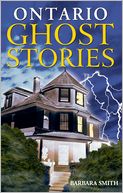 Ontario Ghost Stories