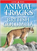 Animal Tracks of British Columbia