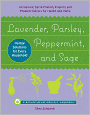 Lavender, Parsley, Peppermint, and Sage
