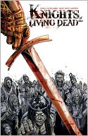 Knights of the Living Dead #1 - Formatted for NOOK COLOR