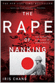 The Rape Of Nanking: The Forgotten Holocaust Of World War II