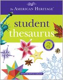 The American Heritage Student Thesaurus