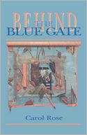 Behind the Blue Gate