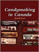 Candymaking in Canada