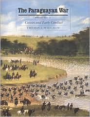The Paraguayan War: Causes and Early Conduct