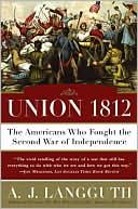 download Union 1812 : The Americans Who Fought the Second War of Independence book