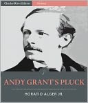 Andy Grant’s Pluck (Illustrated)