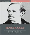 Ben’s Nugget: A Boy’s Search for Fortune (Illustrated)