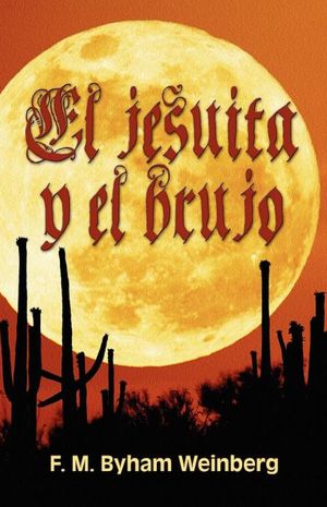El Jesuita Y El Brujo