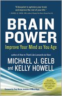 Brain Power: Improve Your Mind as You Age