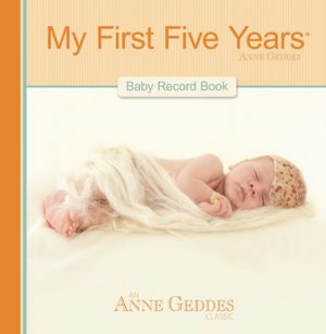 My First Five Years: Baby Record Book