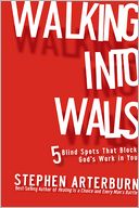 Walking into Walls: 5 Blind Spots that Block God's Work in You
