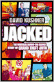 Jacked: The Rockstar Story of Guns, Games and Grand Theft Auto