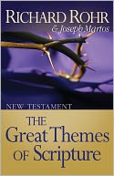 The Great Themes Of Scripture: New Testament