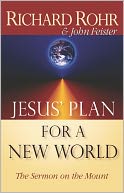 Jesus' Plan for a New World: The Sermon on the Mount