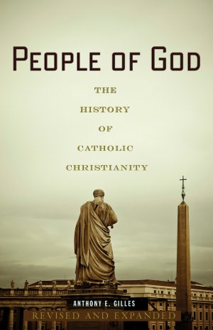 People of God: The History of Catholic Christianity