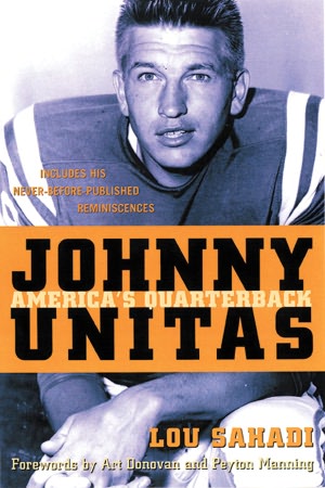 Johnny Unitas: America's Quarterback