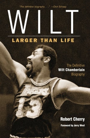 Wilt: Larger than Life