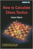 How to Calculate Chess Tactics