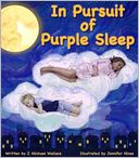 In Pursuit of Purple Sleep