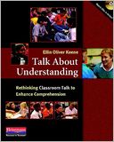 Talk About Understanding: Rethinking Classroom Talk to Enhance Comprehension