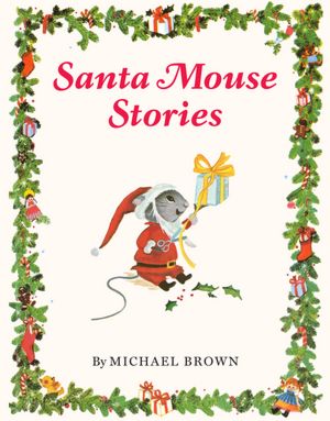 Santa Mouse Stories