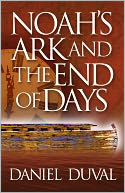 Noah's Ark and the End of Days
