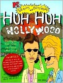 MTV's Beavis and Butt-Head: Huh Huh for Hollywood