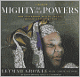 Mighty Be Our Powers: How Sisterhood, Prayer, and Sex Changed a Nation at War