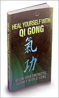 download Healing yourself with Qi Gong book