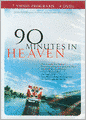 90 Minutes in Heaven
