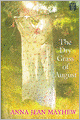 The Dry Grass of August