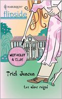 Without a Clue by Trish Jensen: NOOK Book Cover