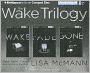 The Wake Trilogy: Wake, Fade, Gone