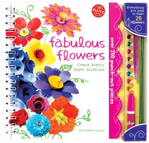 Fabulous Flowers: Create Pretty Paper Blossoms