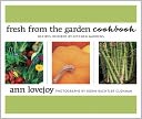Fresh from the Garden Cookbook: Recipes Inspired by Northwest Kitchen Gardens