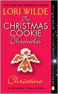 The Christmas Cookie Chronicles by Lori Wilde: NOOK Book Cover