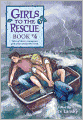 Girls to the Rescue Book #4: Tales of Clever, Courageous Girls from Around the World