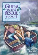 Girls to the Rescue Book #4: Tales of Clever, Courageous Girls from Around the World