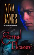 Eternal Pleasure (Gods of the Night Series #1)
