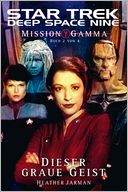 Star Trek - Deep Space Nine 8.06: Mission Gamma 2: Dieser graue Geist