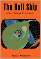 The Hell Ship: A Short Science Fiction Novel