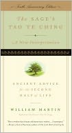 The Sage's Tao Te Ching: Ancient Advice for the Second Half of Life