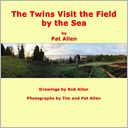 The Twins Visit The Field By The Sea