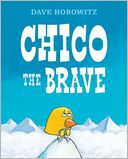 Chico the Brave
