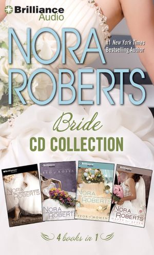 Nora Roberts Bride CD Collection