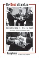 The Blood of Abraham: Insights into the Middle East