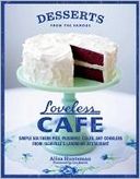 download Desserts from the Famous Loveless Cafe : Simple Southern Pies, Puddings, Cakes, and Cobblers from Nashville's Landmark Restaurant (PagePerfect NOOK Book) book